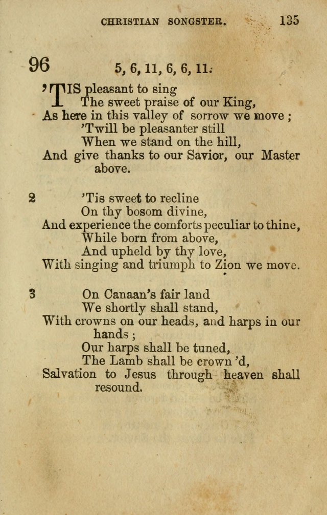 The Christian Songster: a collection of hymns and spiritual songs, usually sung at camp, prayer, and social meetings, and revivals of religion. Designed for all denominations page 144