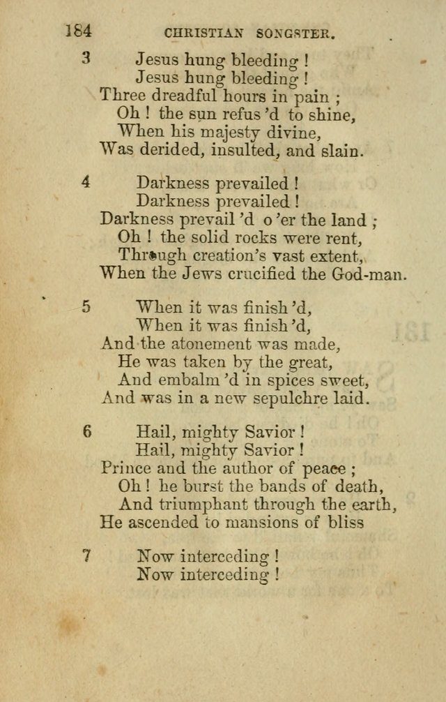 The Christian Songster: a collection of hymns and spiritual songs, usually sung at camp, prayer, and social meetings, and revivals of religion. Designed for all denominations page 193