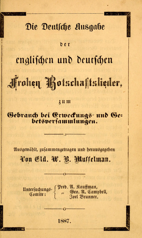 Die Deutsche Ausgabe der Englischen und Deutschen Frohen Botschaftslieder: zum Gebrauch bei Erweckungs- und Gebetsversammlungen (Ebenezer Hymnal) page 1