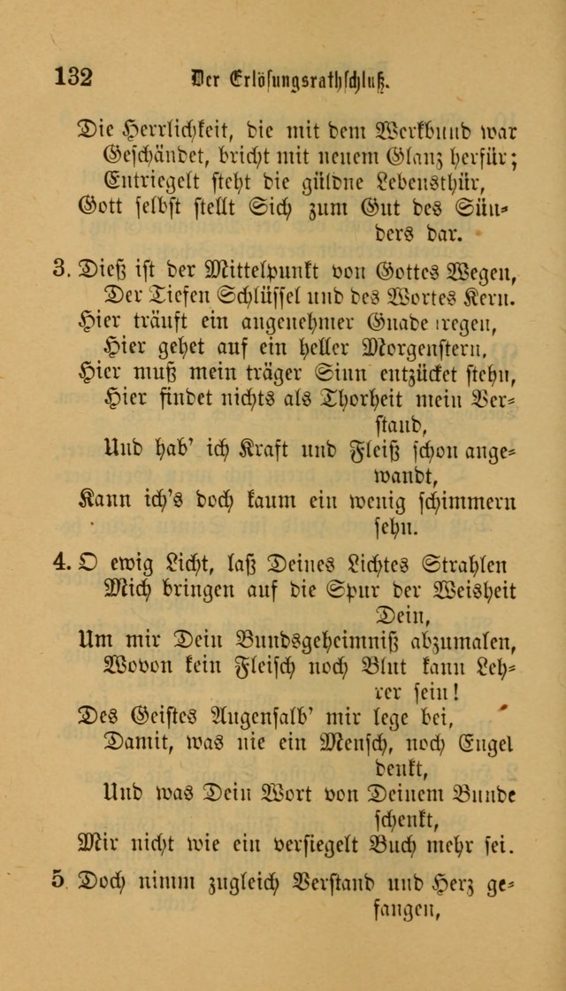 Deutsches Gesangbuch: eine auswahl geistlicher Lieder aus allen Zeiten der Christlichen Kirche für kirchliche und häusliche Gebrauch (Neue, verb. und verm. Aufl) page 132