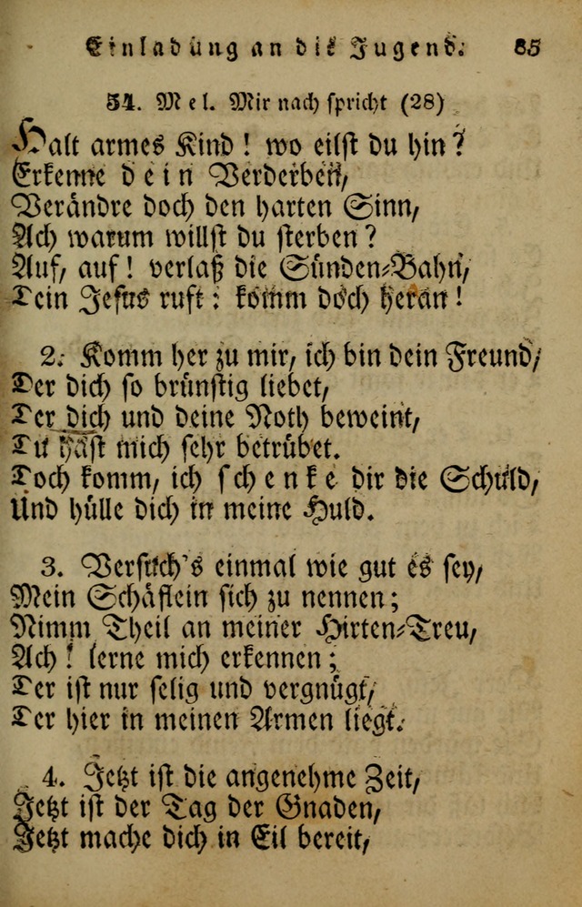 Die Gemeinschaftliche Liedersammlung: zum allgemeinen Gebrauch des wahren Gotrtesdienstes; mit einem inhalt sammt zweisachem Register versehen (4th Aufl) page 85