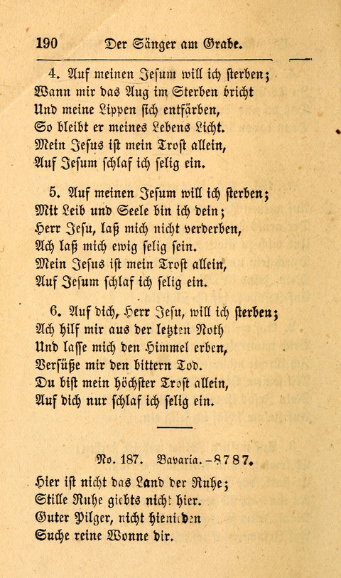 Der Sänger am Grabe: Eine Auswahl Lieder zum Gebrauch bei Leichen-Begängnissen, wie auch Trost-Lieder für Solche, die um geliebte Todte trauern page 188