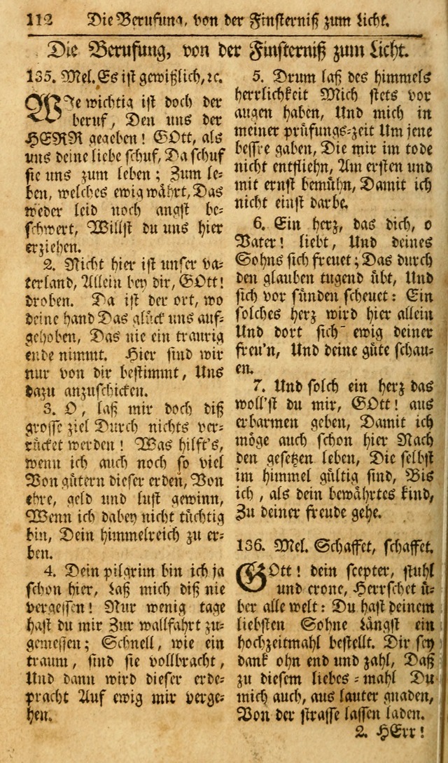 Das Geistliche Saitenspiel: oder, Eine Sammlung auserlesener, erbaulicher, geistreicher Lieder zum Gebrauch aller Gottliebenden Seelen, insonderheit für dei Gemeinen der Evangelischen... (1st Aufl.) page 112