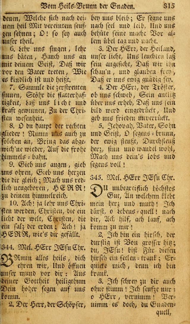 Das Geistliche Saitenspiel: oder, Eine Sammlung auserlesener, erbaulicher, geistreicher Lieder zum Gebrauch aller Gottliebenden Seelen, insonderheit für dei Gemeinen der Evangelischen... (1st Aufl.) page 315