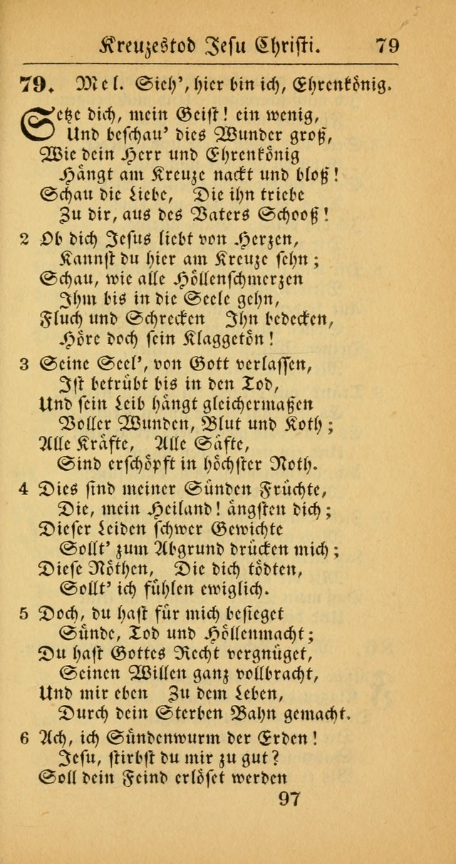 Evangelisches Gesangbuch: oder eine sammlung geistreicher lieder zum gebrauch der Evangelischen Gemeinscaft und aller heilsuchenden seelen  (4th und verb. Aufl.) page 99