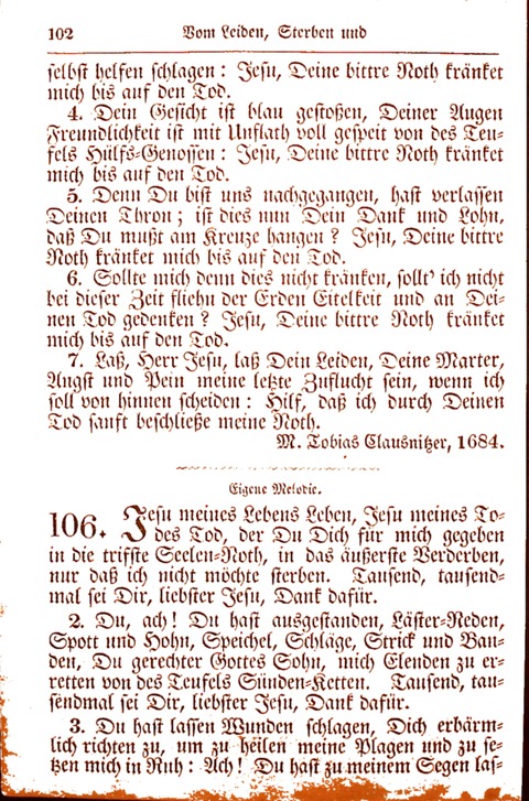 Evangelisch-Lutherisches Gesang-Buch: worin die gebräuchlichsten alten Kirchen-Lieder Dr. M. Lutheri und anderer reinen lehrer und zeugen Gottes, zur Befoerderung der wahren ... (2. verm. Aus.) page 102