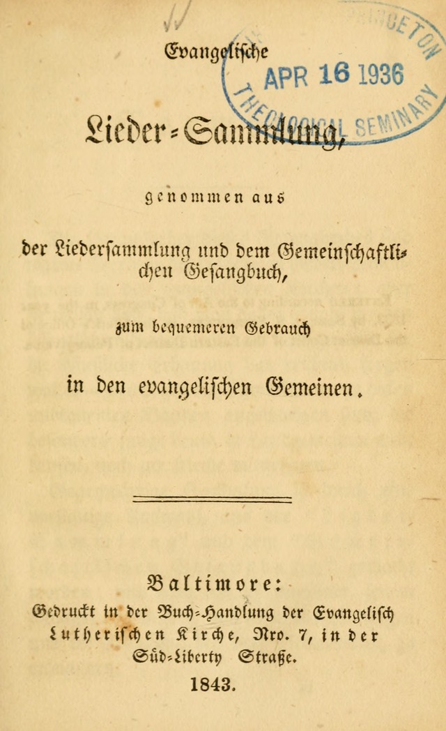 Evangelische Lieder-Sammlung: genommen aus der Liedersammlung und dem Gemeinschaftlichen Gesangbuch in den evanglischen Gemeinen page 1