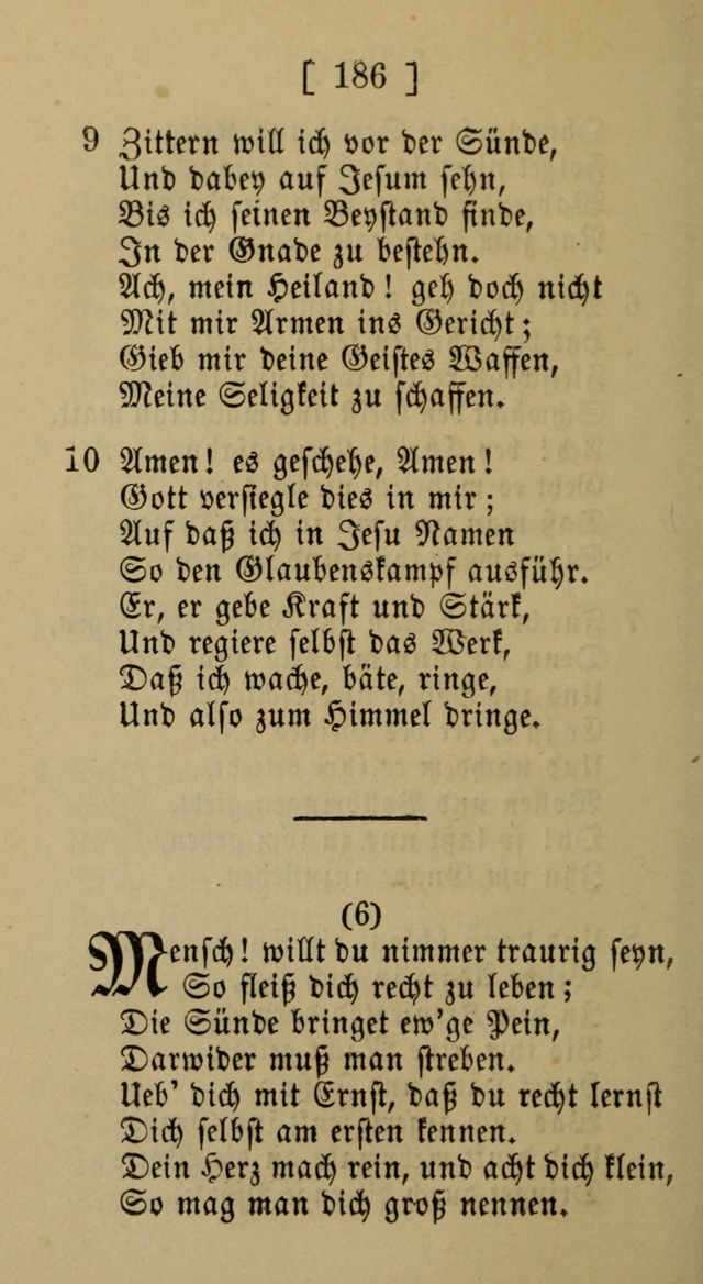 Eine unparteiische Lieder-Sammlung zum Gebrauch beim Oeffentlichen Gottesdienst und Häuslichen Erbauung page 186