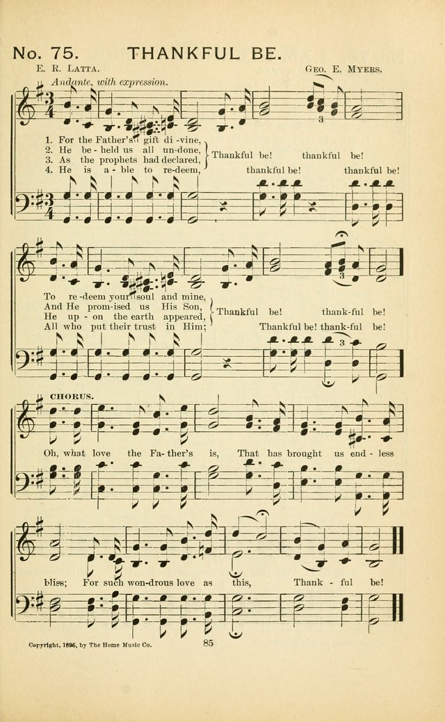 Glory Bells: a collection of new hymns and new music for Sunday-schools, gospel meetings, revivals, Christian Endeavor societies, Epworth Leagues, etc.  page 83