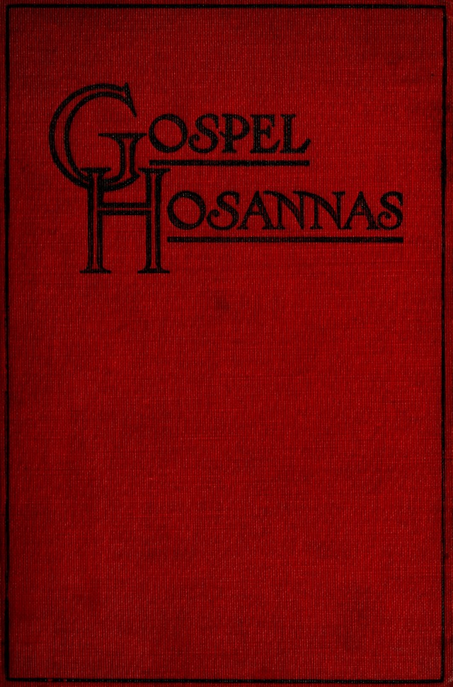 Gospel Hosannas: for church and Sabbath school, young people