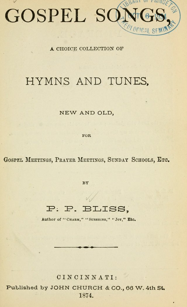 Gospel Songs: a choice collection of hymns and tune, new and old, for gospel meetings, prayer meetings, Sunday schools, etc. page 6