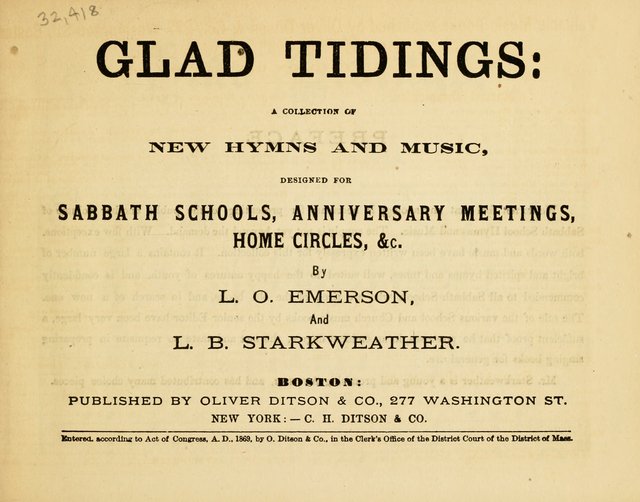 Glad Tidings: a collection of new hymns and music, designed for sabbath schools, anniversary meetings, home circles, &c. page 1