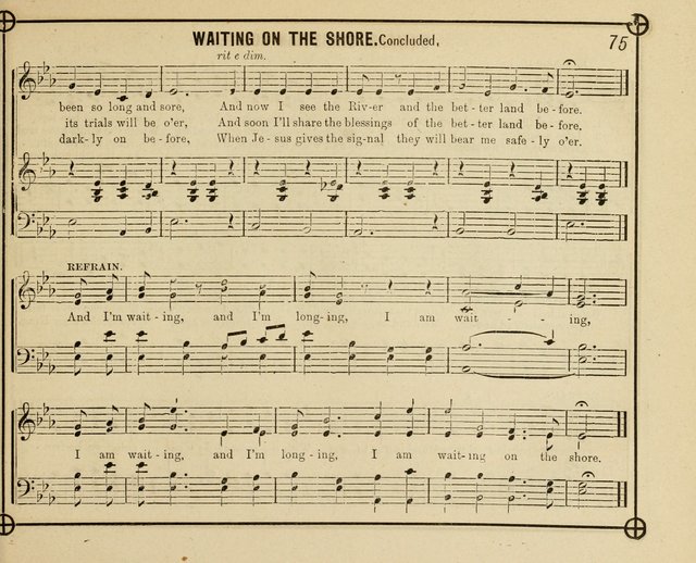 Heavenward: a choice selection of sacred songs, adapted to the wants of Sunday Schools, Praise Meetings and the Home Circle page 75