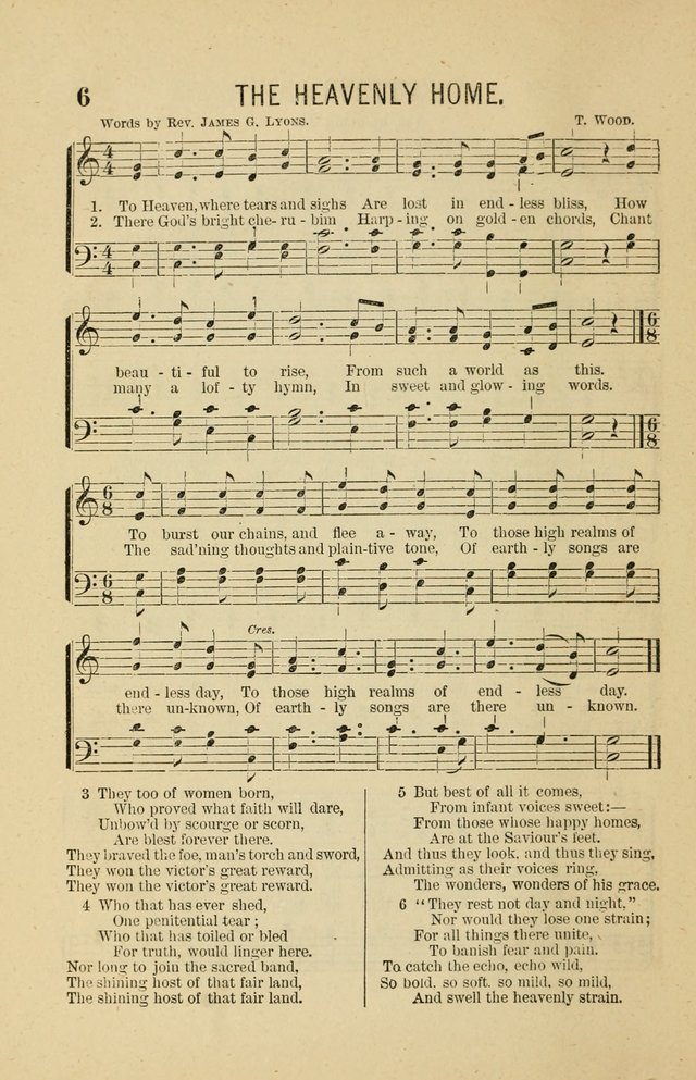 The Heavenly Choir: a collection of hymns and tunes for all occasions of worship, congregational, church, prayer, praise, choir, Sunday school, and social meeings page 6