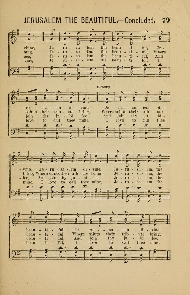 The Heavenly Choir: a collection of hymns and tunes for all occasions of worship, congregational, church, prayer, praise, choir, Sunday school, and social meeings page 79