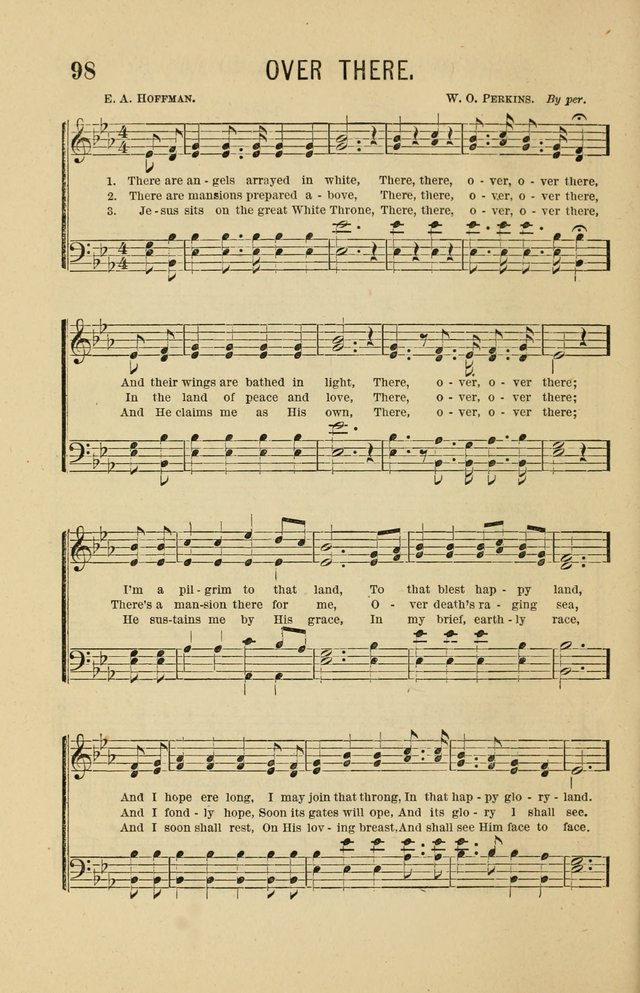 The Heavenly Choir: a collection of hymns and tunes for all occasions of worship, congregational, church, prayer, praise, choir, Sunday school, and social meeings page 98