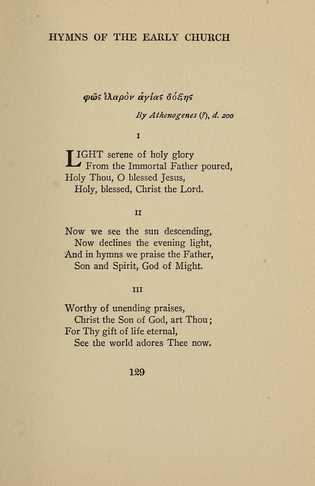 Hymns of the Early Church: translated from Greek and Latin sources; together with translations from a later period; centos and suggestions from the Greek; and several original pieces page 129