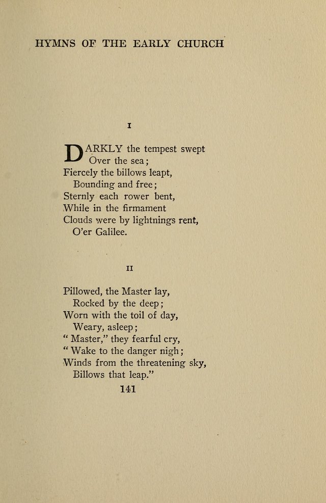 Hymns of the Early Church: translated from Greek and Latin sources; together with translations from a later period; centos and suggestions from the Greek; and several original pieces page 141