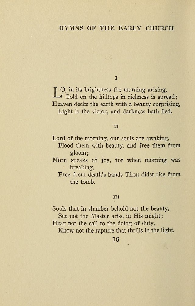 Hymns of the Early Church: translated from Greek and Latin sources; together with translations from a later period; centos and suggestions from the Greek; and several original pieces page 16