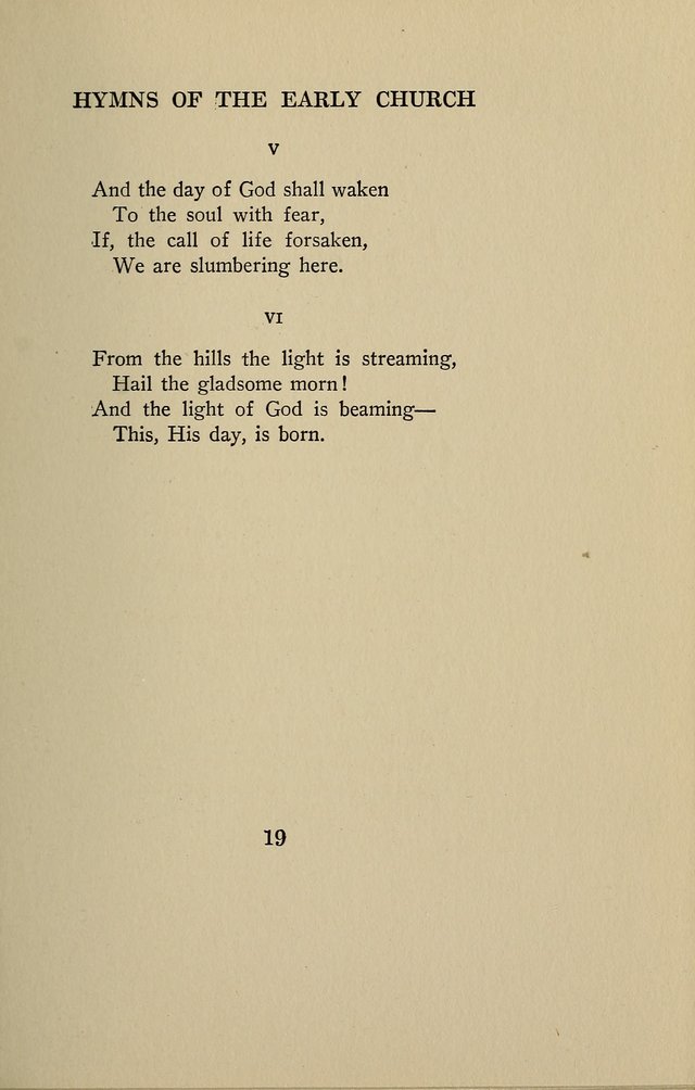 Hymns of the Early Church: translated from Greek and Latin sources; together with translations from a later period; centos and suggestions from the Greek; and several original pieces page 19