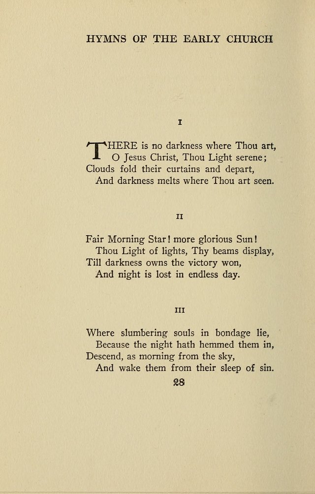 Hymns of the Early Church: translated from Greek and Latin sources; together with translations from a later period; centos and suggestions from the Greek; and several original pieces page 28