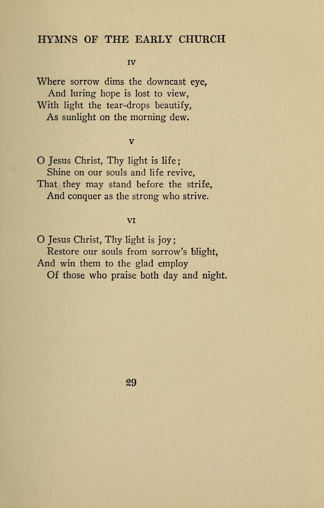 Hymns of the Early Church: translated from Greek and Latin sources; together with translations from a later period; centos and suggestions from the Greek; and several original pieces page 29