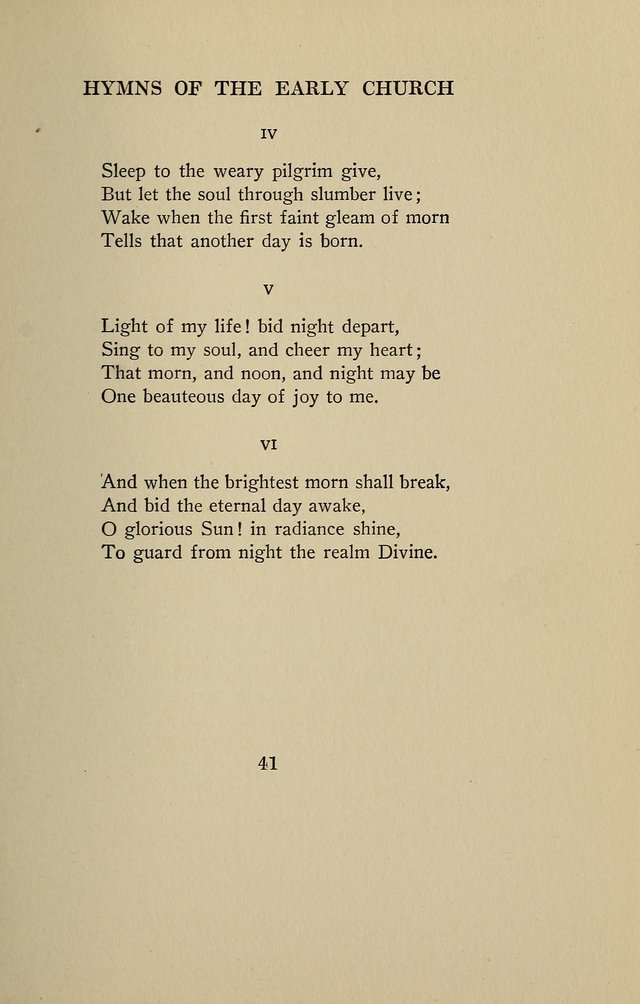 Hymns of the Early Church: translated from Greek and Latin sources; together with translations from a later period; centos and suggestions from the Greek; and several original pieces page 41