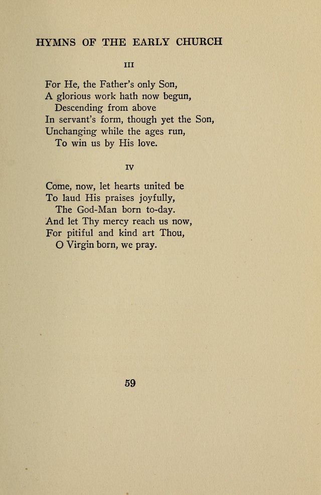 Hymns of the Early Church: translated from Greek and Latin sources; together with translations from a later period; centos and suggestions from the Greek; and several original pieces page 59