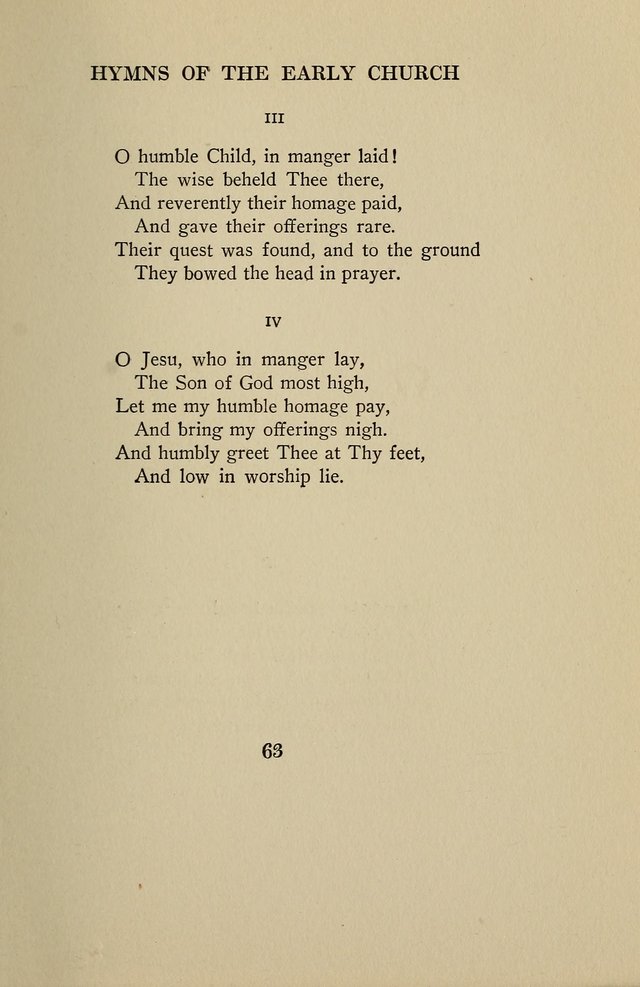 Hymns of the Early Church: translated from Greek and Latin sources; together with translations from a later period; centos and suggestions from the Greek; and several original pieces page 63