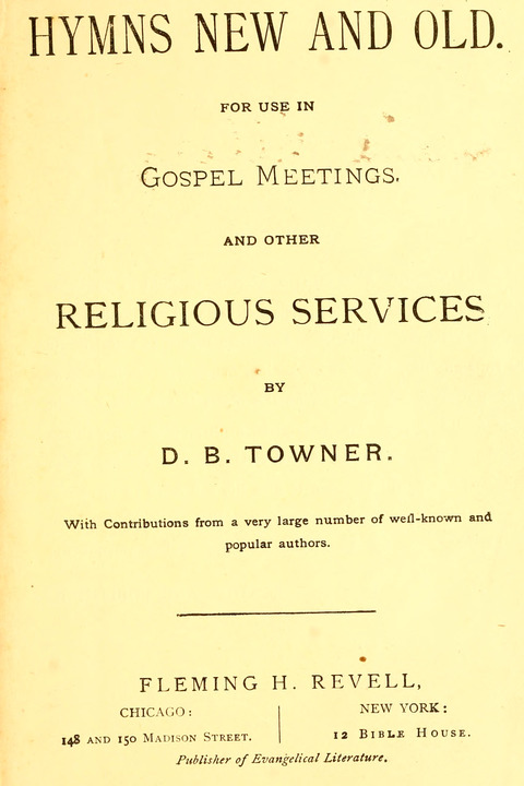 Hymns New and Old: for use in Gospel meetings and other religious services page iii