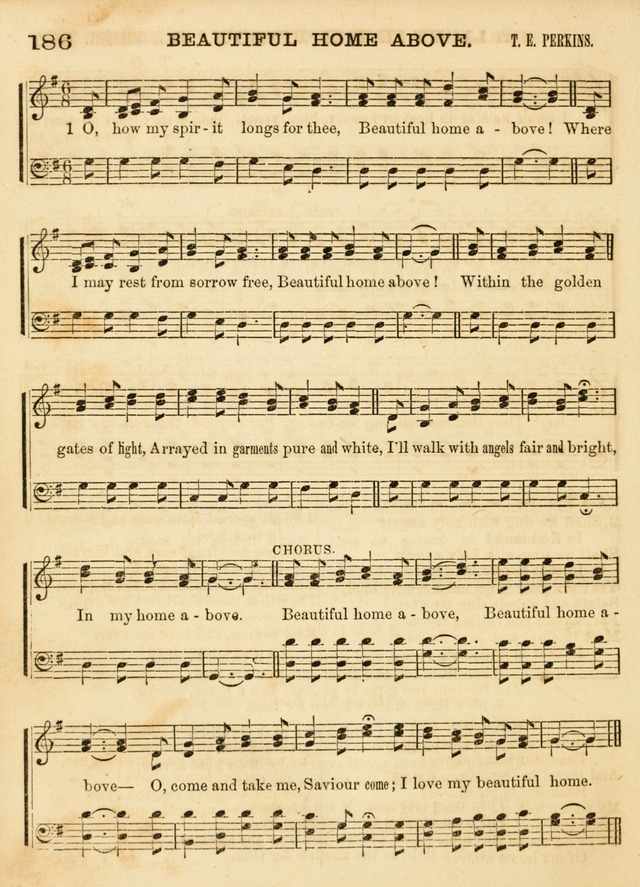 Hallowed Songs: a collection of the most popular hymns and tunes, both old, and new, designed for prayer and social meetings, revivals, family worship, and Sabbath schools page 186