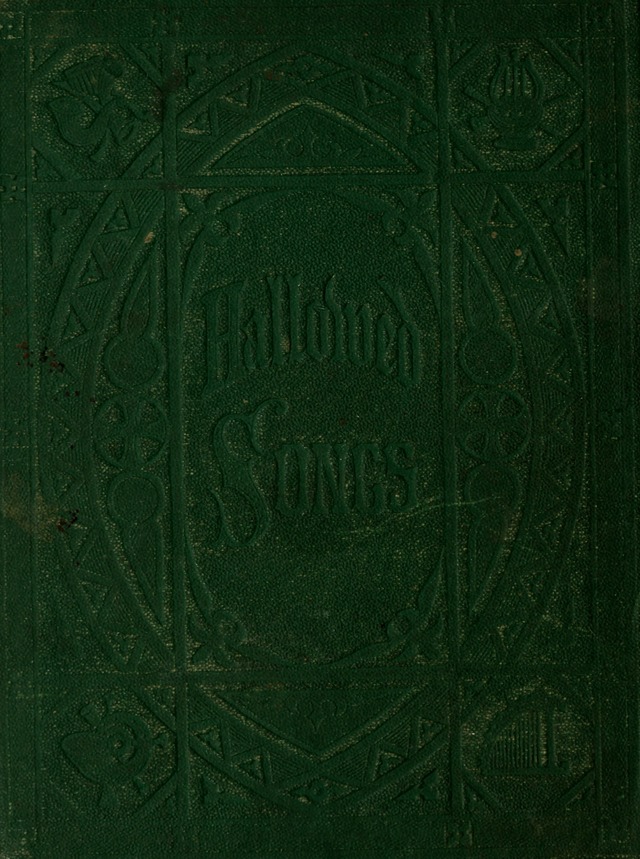 Hallowed Songs: a collection of the most popular hymns and tunes, both old, and new, designed for prayer and social meetings, revivals, family worship, and Sabbath schools page 260