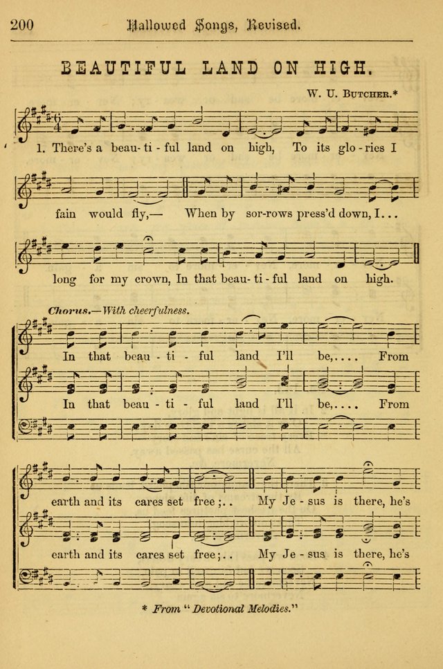 Hallowed Songs: for prayer and social meetings, containing hymns and tunes, carefully selected from all sources, both old and new, and are of the most spiritual..(Newly Revised) page 200