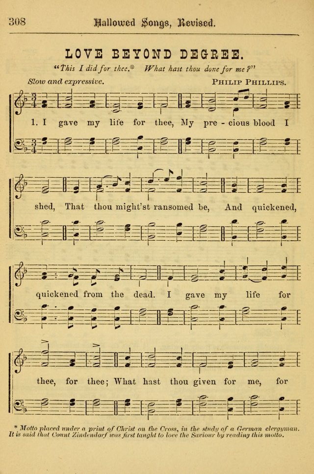 Hallowed Songs: for prayer and social meetings, containing hymns and tunes, carefully selected from all sources, both old and new, and are of the most spiritual..(Newly Revised) page 308