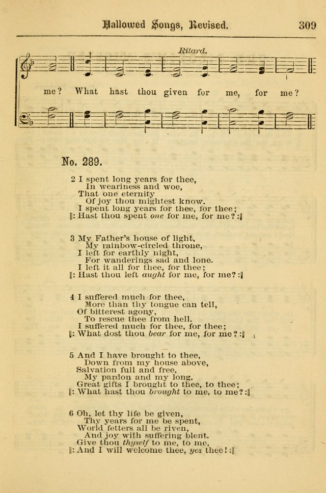 Hallowed Songs: for prayer and social meetings, containing hymns and tunes, carefully selected from all sources, both old and new, and are of the most spiritual..(Newly Revised) page 309