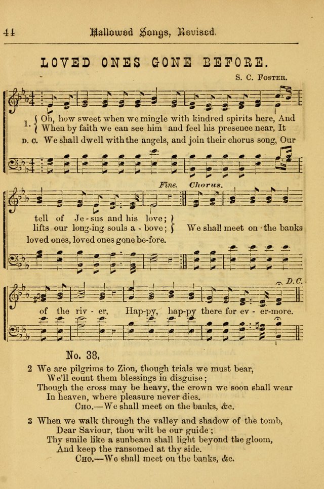 Hallowed Songs: for prayer and social meetings, containing hymns and tunes, carefully selected from all sources, both old and new, and are of the most spiritual..(Newly Revised) page 44