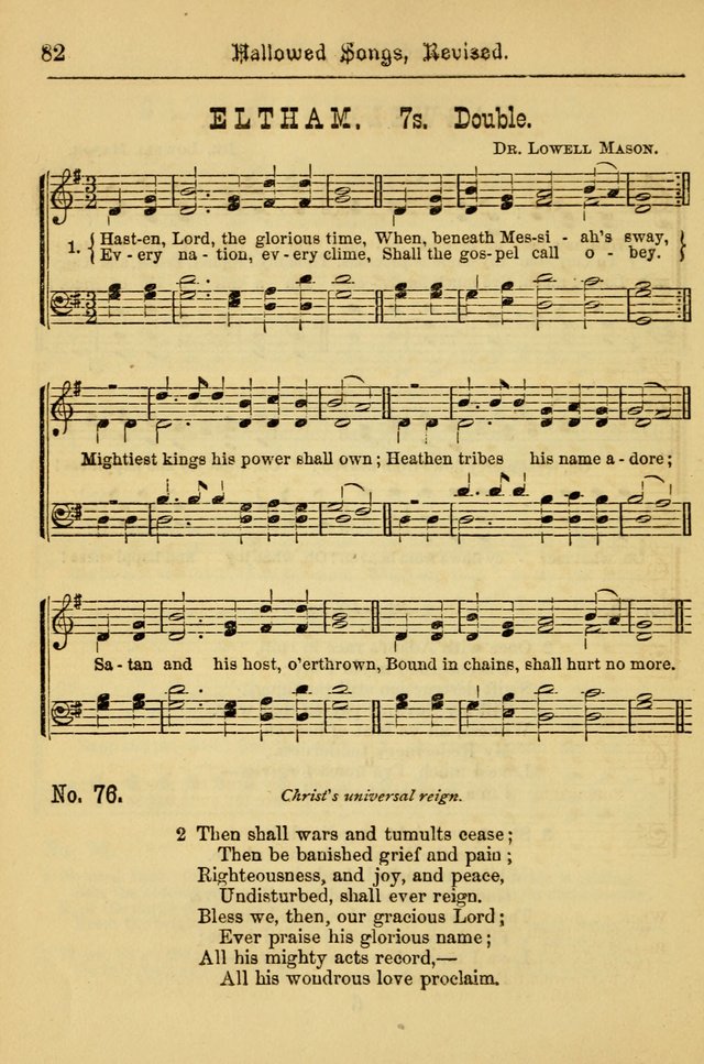 Hallowed Songs: for prayer and social meetings, containing hymns and tunes, carefully selected from all sources, both old and new, and are of the most spiritual..(Newly Revised) page 82