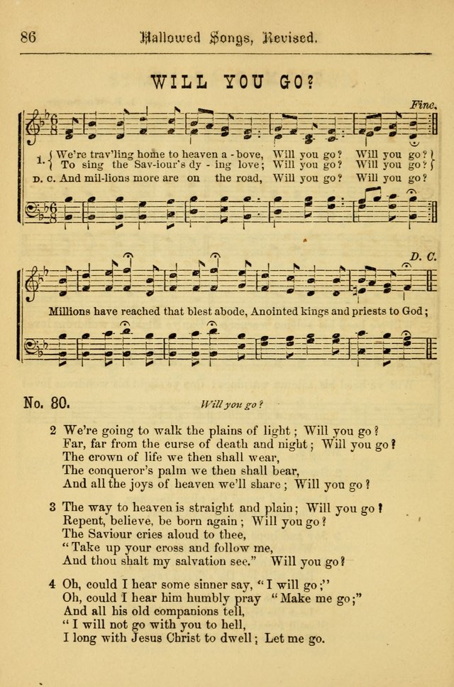 Hallowed Songs: for prayer and social meetings, containing hymns and tunes, carefully selected from all sources, both old and new, and are of the most spiritual..(Newly Revised) page 86