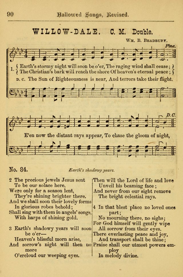 Hallowed Songs: for prayer and social meetings, containing hymns and tunes, carefully selected from all sources, both old and new, and are of the most spiritual..(Newly Revised) page 90