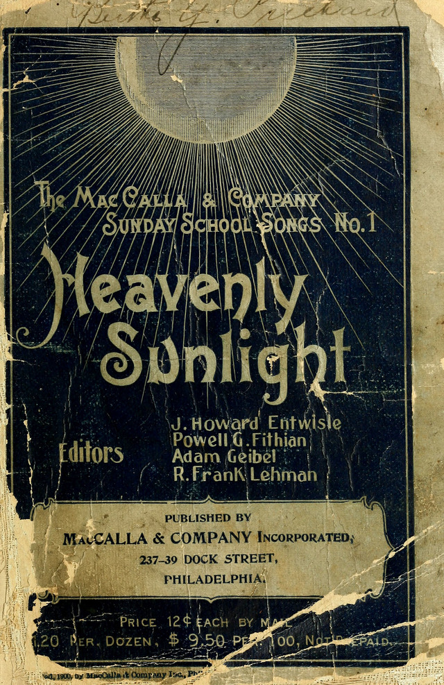 Heavenly Sunlight: containing gems of song for Sunday schools, young people