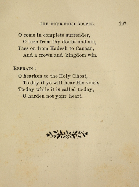 Hymns and Song of the Four-Fold Gospel and the Fullness of Jesus page 127