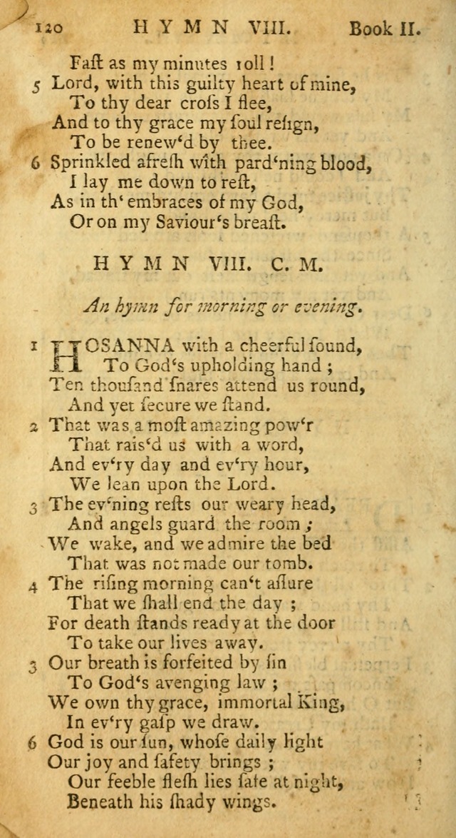 Hymns and Spiritual Songs, in Three Books: I. collected from the scriptures, II. composed on divine subjects, III. prepared for the Lord