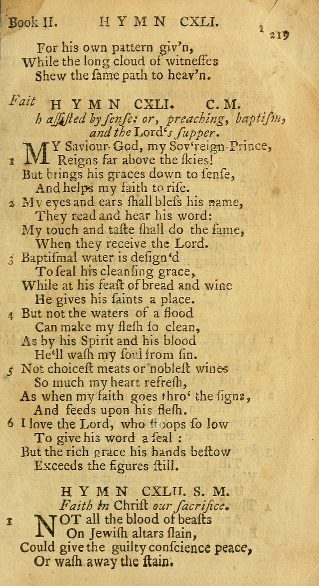 Hymns and Spiritual Songs, in Three Books: I. collected from the scriptures, II. composed on divine subjects, III. prepared for the Lord