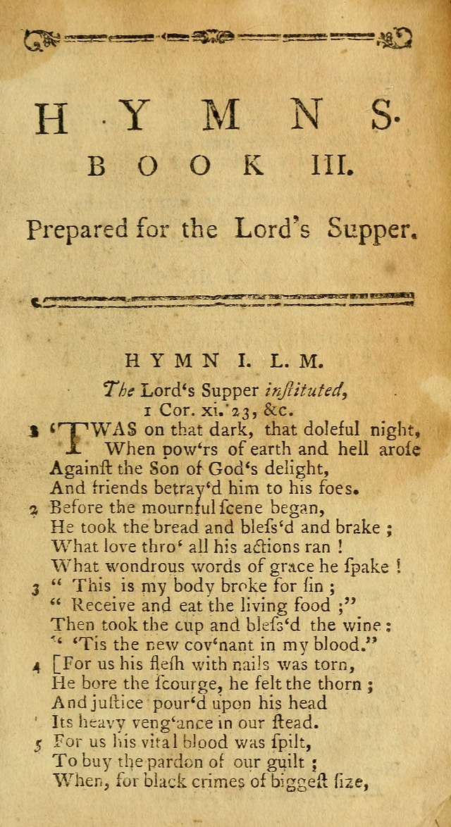 Hymns and Spiritual Songs, in Three Books: I. collected from the scriptures, II. composed on divine subjects, III. prepared for the Lord