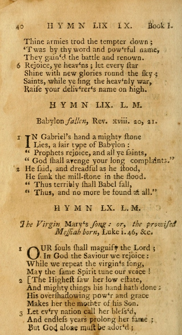 Hymns and Spiritual Songs, in Three Books: I. collected from the scriptures, II. composed on divine subjects, III. prepared for the Lord