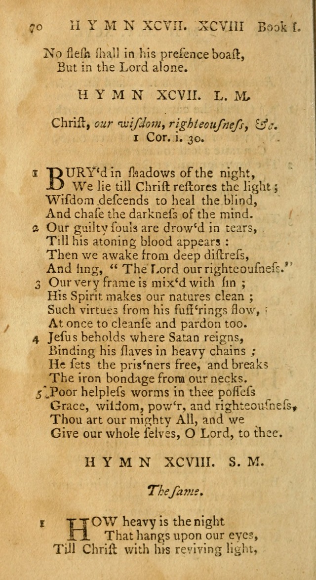 Hymns and Spiritual Songs, in Three Books: I. collected from the scriptures, II. composed on divine subjects, III. prepared for the Lord