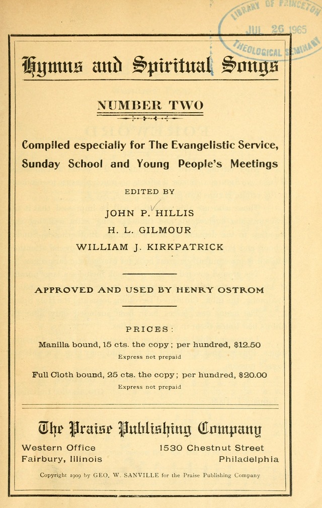 Hymns and Spiritual Songs Number Two: compiled especially for the evangelistic service, Sunday school and young people