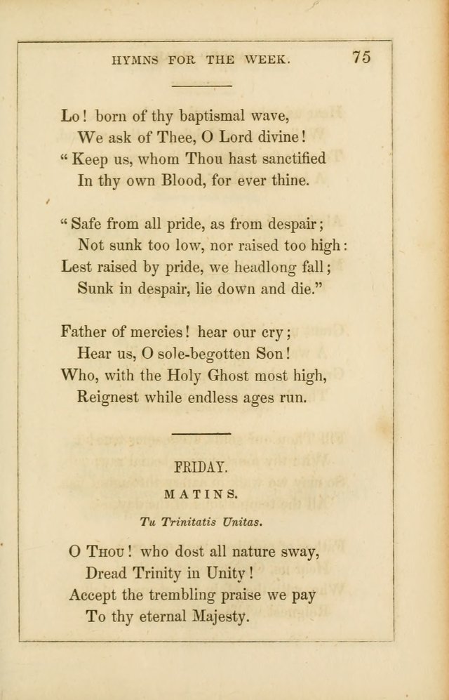 Lyra Catholica: containing all the hymns of the Roman breviary and missal, with others from various sources. Arranged for every day in the week, and the festivals and saints