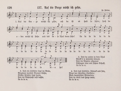 Lieder-Perlen: Eine Sammlung von Liedern geistlichen und gemischten Inhalts, theils in deutscher, theils in englischer Sprache, nebt einer Anzahl Spiellieder, ein-, zwei- und dreistimmig (mit Anhang) page 128