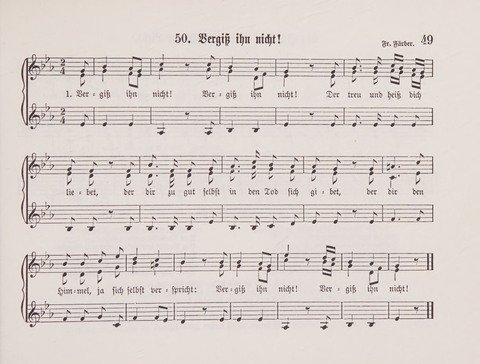 Lieder-Perlen: Eine Sammlung von Liedern geistlichen und gemischten Inhalts, theils in deutscher, theils in englischer Sprache, nebt einer Anzahl Spiellieder, ein-, zwei- und dreistimmig (mit Anhang) page 49